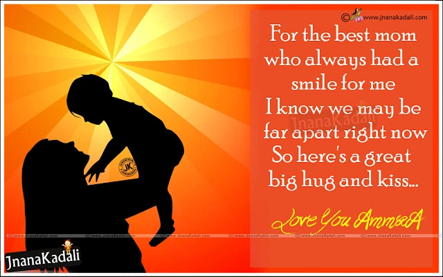   Mother Loving Quotes in English, Love You Mother Quotes in English, mother quotes from son,mother quotes from daughter,famous mother quotes,mother quotes in hindi,mother quotes in telugu,about my mother,being a mother quotes,thank you messages for mothers 